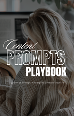Content Prompts Playbook - 50 Power Prompts To Simplify Content Creation